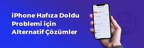 iphone hafıza problemi